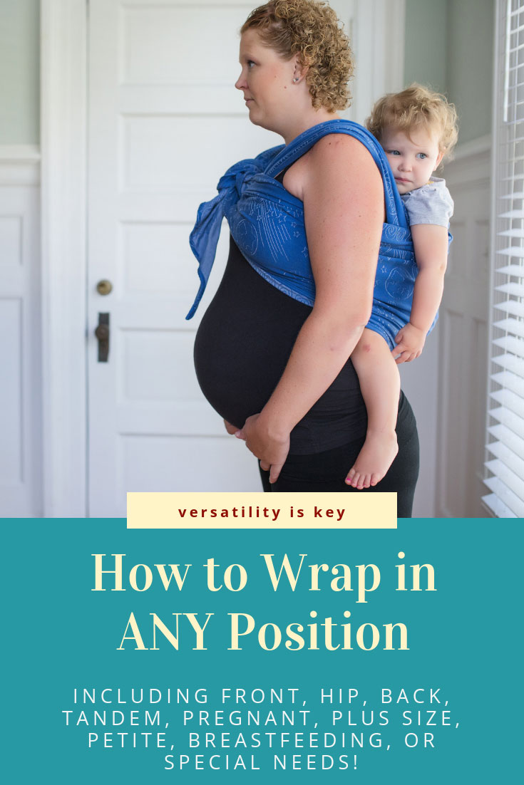 Wrap Any Position Wrap Your Baby